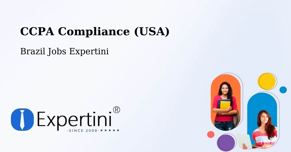 CCPA Privacy Rights & Compliance Notice – Guapiara - Brazil Jobs Expertini